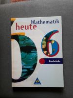 Mathematik heute 6 für Realschule von Schroedel Kiel - Wellsee-Kronsburg-Rönne Vorschau