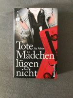 Buch "Tote Mädchen lügen nicht" Niedersachsen - Delmenhorst Vorschau