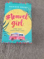 Travel Girl / Jugendbuch Mädchen Nordrhein-Westfalen - Kaarst Vorschau