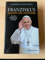 Sachbuch: Biografie Papst Franziskus (Zeichen der Hoffnung) Nordrhein-Westfalen - Ratingen Vorschau