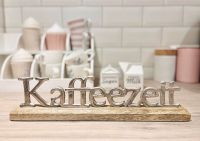Deko Küche Schriftzug Kaffee Aufsteller Küchendeko silber Alu Duisburg - Walsum Vorschau