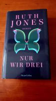 Ruth Jones "Nur wir drei" Buch Berlin - Charlottenburg Vorschau