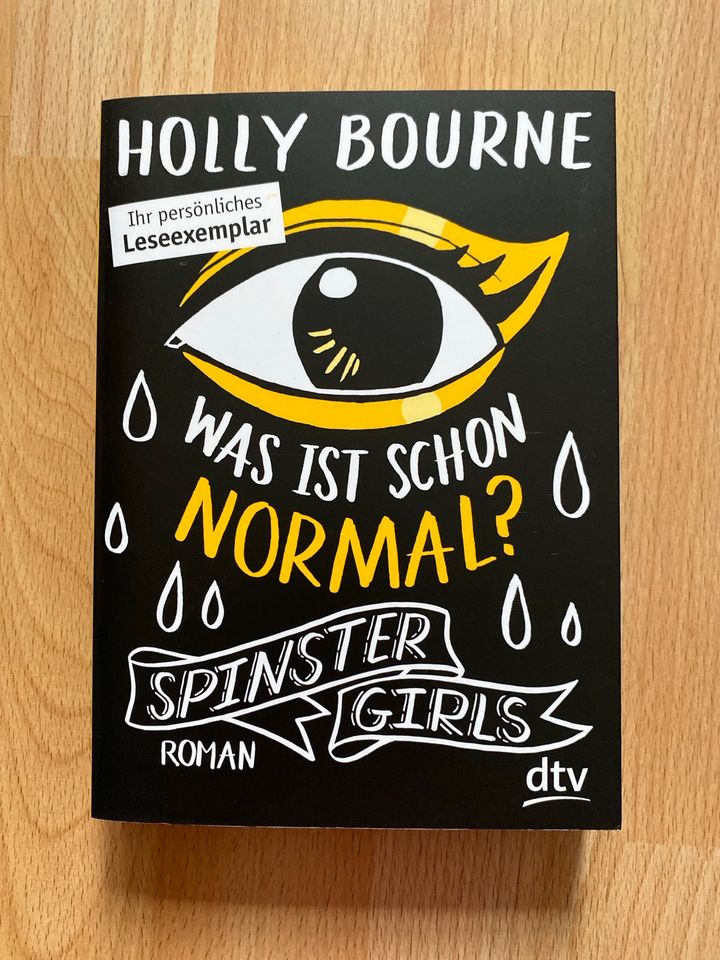 Holly Bourne: Was ist schon normal? Spinster Girls, neu, Roman in Murnau am Staffelsee