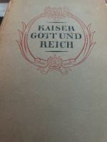 Kaiser Gott und Reich 1941 Nordrhein-Westfalen - Hattingen Vorschau