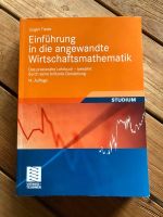 Einführung in die angewandte Wirtschaftsmathematik; Jürgen Tietze Berlin - Spandau Vorschau