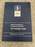 Reparaturhandbuch für den Personenkraftwagen  Wartburg 353W Leipzig - Böhlitz-Ehrenberg Vorschau