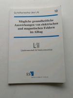 Mögliche gesundheitliche Auswirkungen von elektrischen und mag... Saarbrücken-Dudweiler - Dudweiler Vorschau