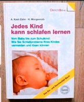 Jedes Kind kann schlafen lernen,  Annette Kast-Zahn, H. Morgenrot Obervieland - Arsten Vorschau