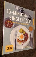 Kochbuch 15 Minuten Singleküche schnelle Gerichte - GU Verlag Nordrhein-Westfalen - Warendorf Vorschau