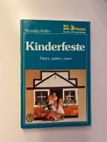 Buch Kinderfeste feiern spielen essen von Veronika Müller Bayern - Fürth Vorschau