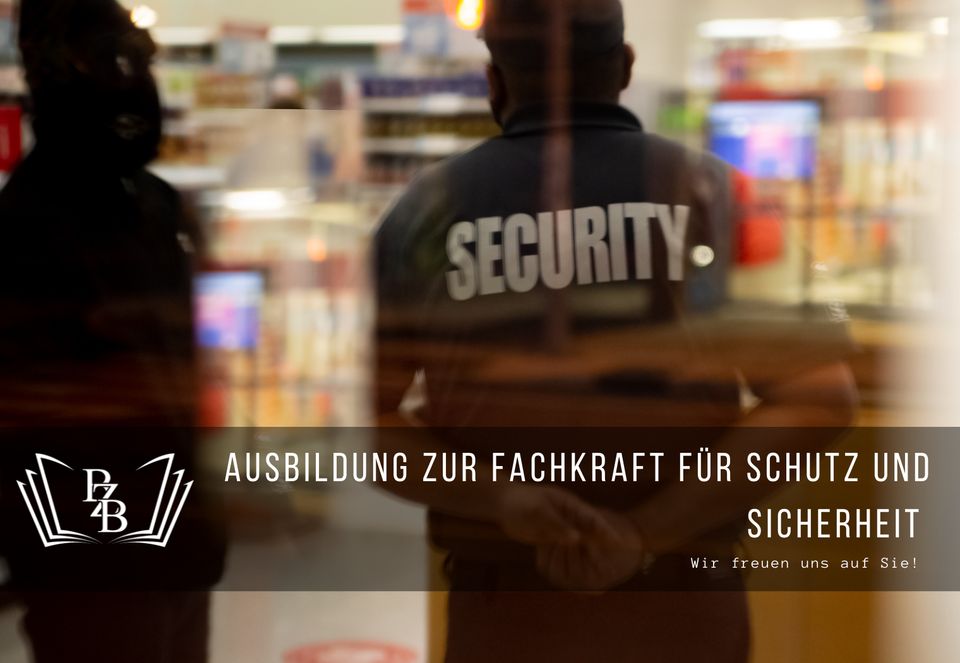 Fachkraft für Schutz und Sicherheit (Umschulung) in Mönchengladbach