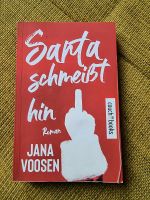 Roman - Santa schmeißt hin - Jana Voosen Dresden - Löbtau-Süd Vorschau