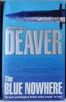 Jeffery Deaver The Blue Nowhere - Spannender engl Cyber-Thriller Nordrhein-Westfalen - Datteln Vorschau