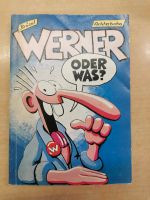 WERNER Brösel, ODER WAS? Bayern - Freilassing Vorschau