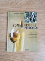 Buch Sonnenküche und Wein Alltagsrezepte und dazu passende Weine Nordrhein-Westfalen - Minden Vorschau