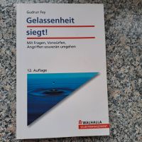 Gelassenheit siegt,  Taschenbuch Bayern - Aschaffenburg Vorschau