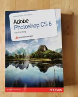 Adobe Photoshop CS 6 Der Einstieg neuwertig Hessen - Staufenberg Vorschau