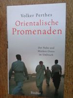 Volker Perthes: Orientalische Promenaden - Hardcover ⭐⭐NEU⭐⭐ Thüringen - Jena Vorschau