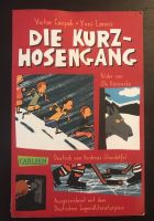 Victor Caspak - Yves Lanois DIE KURZ-HOSENGANG Jugendliteraturpre Rheinland-Pfalz - Zweibrücken Vorschau