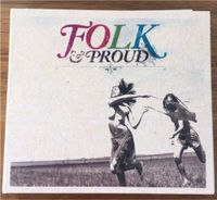 Folk & Proud: 2 CDs, Freak Folk, NEU Musik Friedrichshain-Kreuzberg - Friedrichshain Vorschau