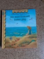 Buch Als mein Krokodil baden ging Vorlesebuch Bilderbuch Bayern - Peiting Vorschau