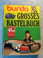 Burda, Großes Bastelbuch, basteln Ideen, Schnittbögen • BtBj Baden-Württemberg - Neudenau  Vorschau