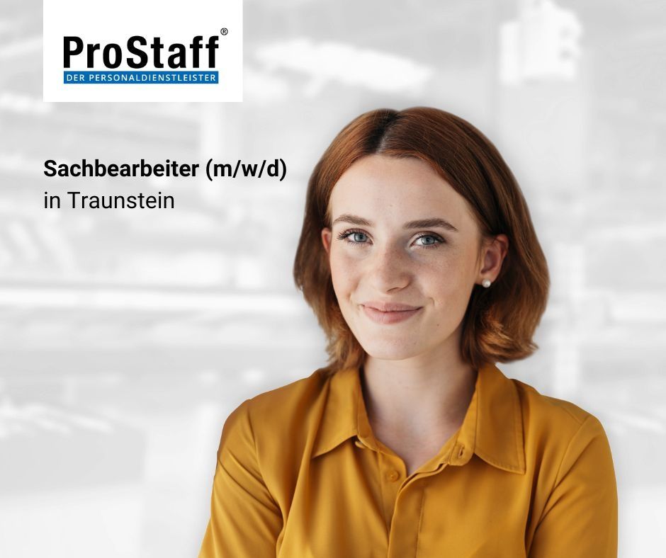 Sachbearbeiter (m/w/d) in Traunstein in Traunstein