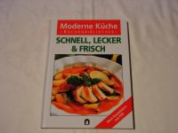 Moderne Küche Küchenbibliothek SCHNELL ,Lecker + Frisch Dresden - Südvorstadt-Ost Vorschau