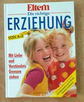 Buch: "Eltern",  Die richtige Erziehung, von A - Z Bayern - Aßling Vorschau