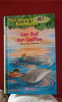 DER RUF DER DELFINE / Das magische Baumhaus / Delle Schleswig-Holstein - Lübeck Vorschau