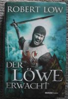 Der Löwe erwacht; Robert Low; Roman, ISBN 978-3-86365-901-1; Rheinland-Pfalz - Neustadt an der Weinstraße Vorschau