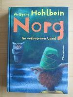 Wolfgang Hohlbein "Norg - im verbotenen Land" Nordrhein-Westfalen - Herne Vorschau