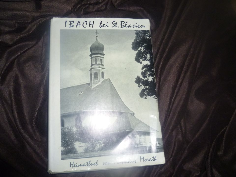 Ibach bei St. Blasien - Heimatbuch der zur Pfarrei Ibach gehörend in Salzgitter