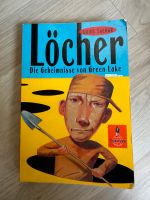 Löcher - Die Geheimnisse von Green Lake Von Louis Sachar Buch Nordrhein-Westfalen - Verl Vorschau