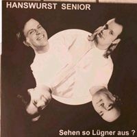 Hanswurst Senior - Sehen so Lügner aus? 10" Vinyl Punk Hardcore Nordrhein-Westfalen - Grevenbroich Vorschau