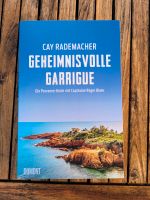 Geheimnisvolle Garrigue, Cay Rademacher Niedersachsen - Garbsen Vorschau