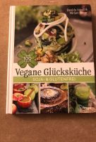 Vegane Glücksküche ( Veganes Kochbuch) Niedersachsen - Winsen (Luhe) Vorschau