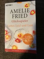 Amelie Fried - Glücksspieler + Liebes Leid und Lust (908) Niedersachsen - Oldenburg Vorschau