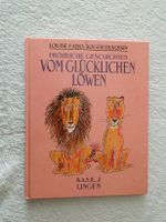 Fröhliche Geschichten vom glücklichen Löwen Band 2   Fatio Louise Leipzig - Altlindenau Vorschau