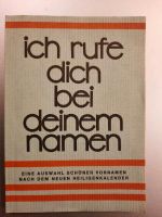 Ich rufe dich bei deinem Namen von 1983 - gebraucht Bayern - Wallersdorf Vorschau