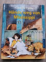 Hände weg von Mississippi von Cornelia Funke Pferdebuch Baden-Württemberg - Mötzingen Vorschau