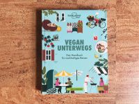 Vegan unterwegs. Das Handbuch für nachhaltiges Reisen | Buch Dortmund - Körne Vorschau