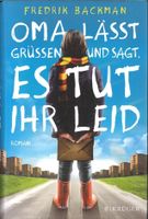 Oma lässt grüßen und sagt, es tut ihr leid von Fredrik Backman Baden-Württemberg - Mannheim Vorschau