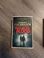 Robert Galbraith Troubled Blood !ENGLISCH! Nordrhein-Westfalen - Moers Vorschau