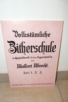 Verkaufe Volkstümliche Zitherschule Teil3   14 € Baden-Württemberg - Waldenbuch Vorschau