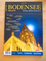 Bodensee Magazin - Kirchen, Klöster & Konzil 2018 Baden-Württemberg - Markdorf Vorschau