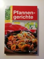 GUTES ESSEN | Pfannengerichte mit Praxis Tipps & Rezeptwissen Rheinland-Pfalz - Kaiserslautern Vorschau