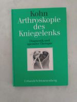 Arthroskopie des Kniegelenks, Dieter Kohn, U&S Verlag Hessen - Bad Soden am Taunus Vorschau