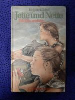 Jette & Nette * Mädchenbuch * 1981 * Rheinland-Pfalz - Wörth am Rhein Vorschau