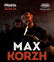 Ticket für Max Korzh in Prag Bayern - Lochhausen Vorschau